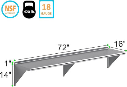 NSF Certified 18 Gauge Heavy Duty Stainless Steel Wall Shelf with Brackets for Kitchens, Utility Rooms, Storage, Offices & Home (72"x16")