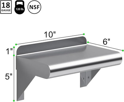 NSF Certified 18 Gauge Heavy Duty Stainless Steel Wall Shelf with Brackets for Kitchens, Utility Rooms, Storage, Offices & Home (10"x6")