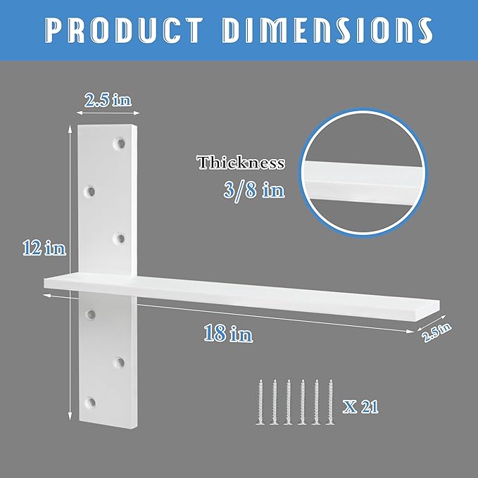 Floating Shelf Bracket 3/8" Thick Heavy Duty Shelf Brackets White 4 Pack Free Hanging Countertop Support Bracket 18" Lx2.5 W Floating Wall Brackets for Cabinets, Dishwasher, Bench Seats Vanities
