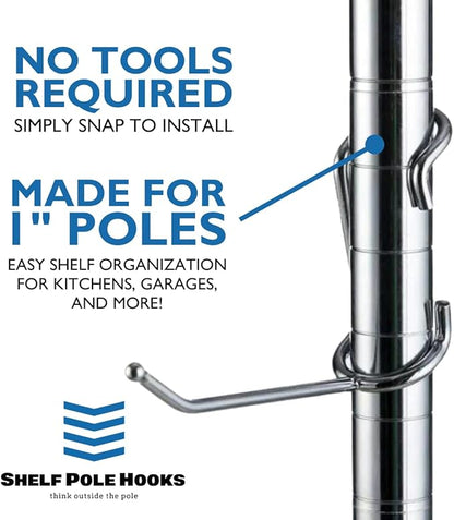 Shelf Pole Hooks 5-Pack | 4" Chrome J Hooks for 1-Inch Poles ONLY | Heavy-Duty Snap-On Hooks for Wire, Metal & Metro Shelving | Garage, Kitchen & Home Storage